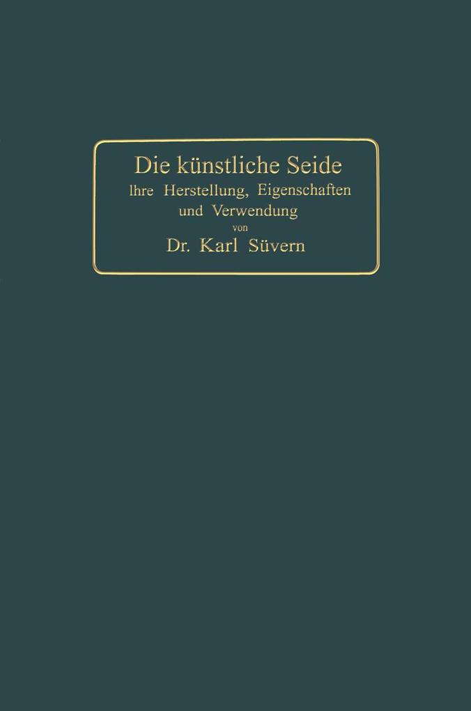 Die künstliche Seide