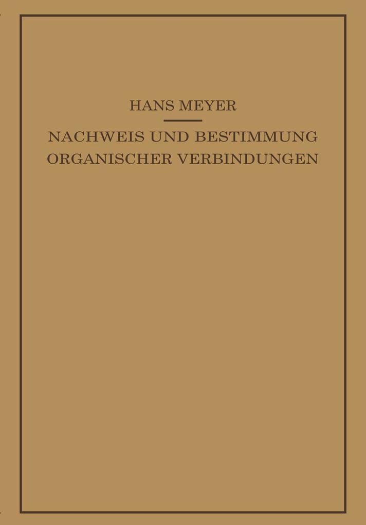 Lehrbuch der Organisch-Chemischen Methodik