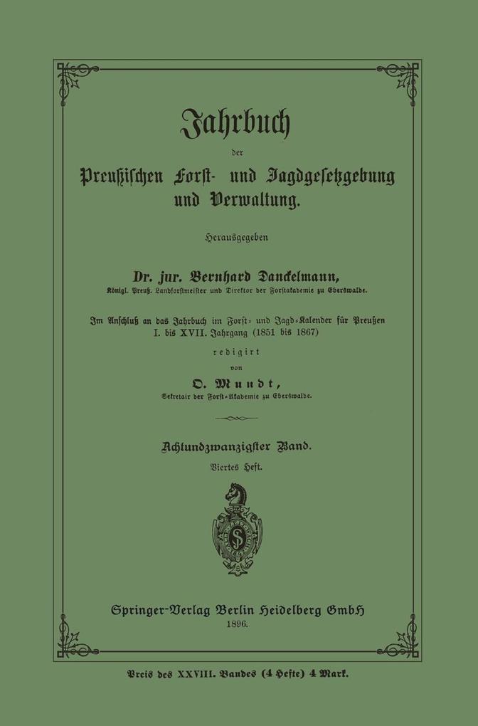 Jahrbuch der Preußischen Frost- und Jagdgesetzgebung und Verwaltung