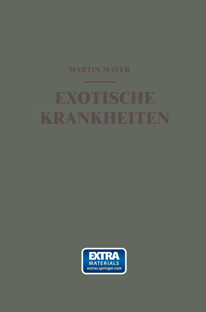 Exotische Krankheiten