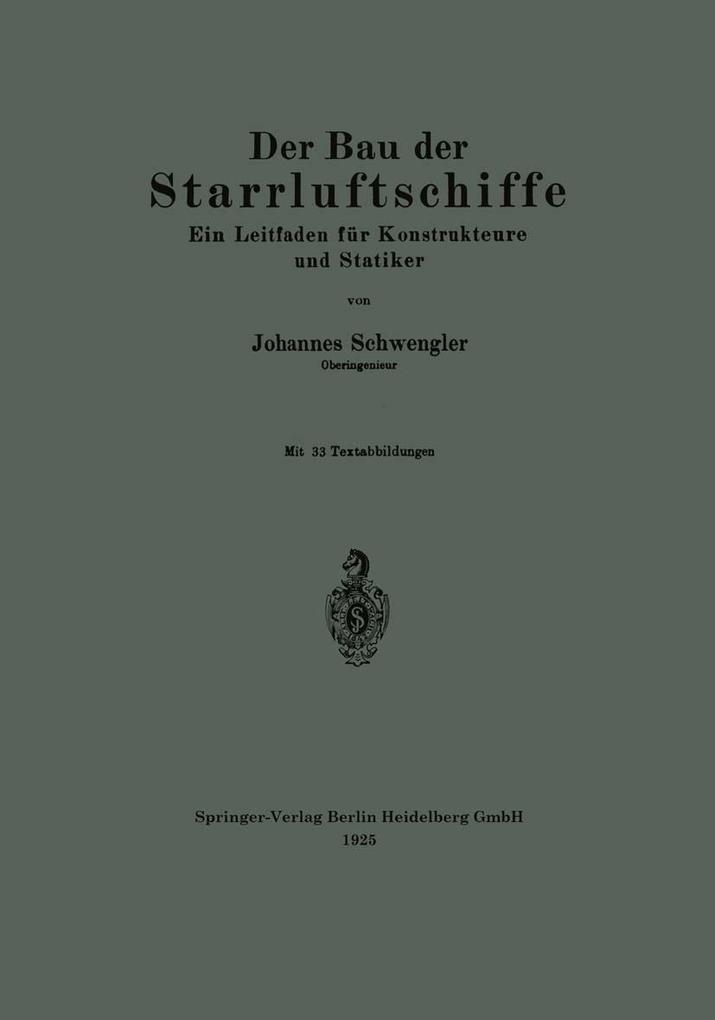 Der Bau der Starrluftschiffe