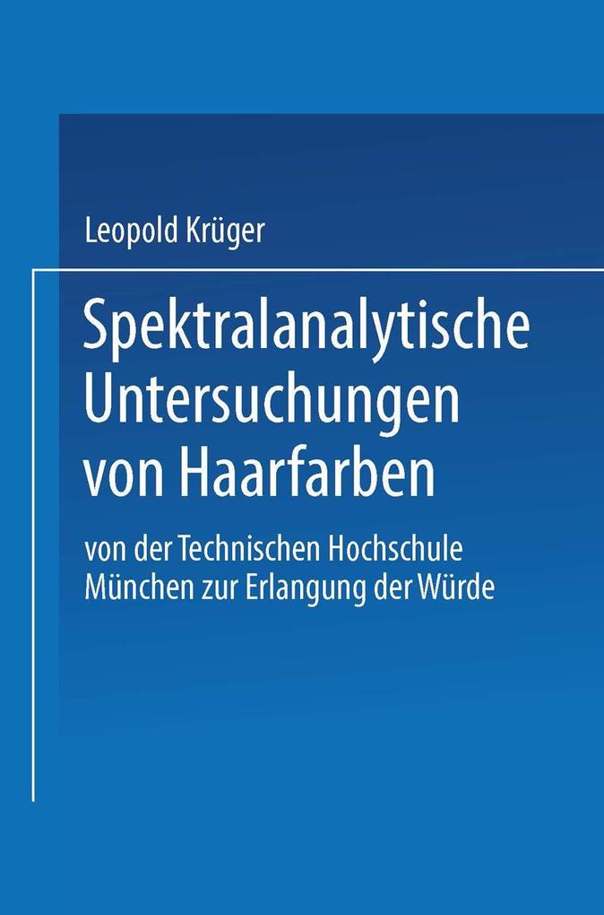 Spektralanalytische Untersuchungen von Haarfarben