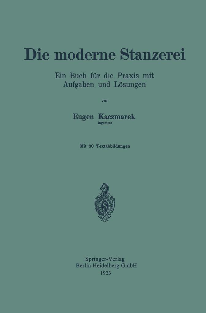 Die moderne Stanzerei