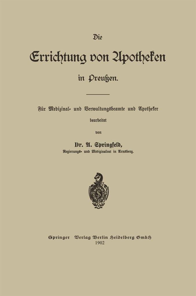 Die Errichtung von Apotheken in Preußen