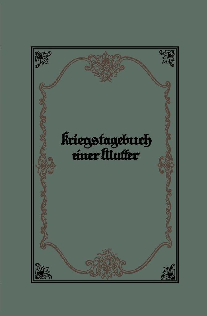 Kriegstagebuch einer Mutter