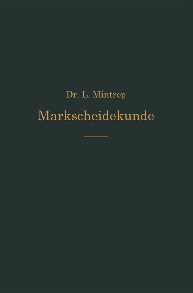 Einführung in die Markscheidekunde