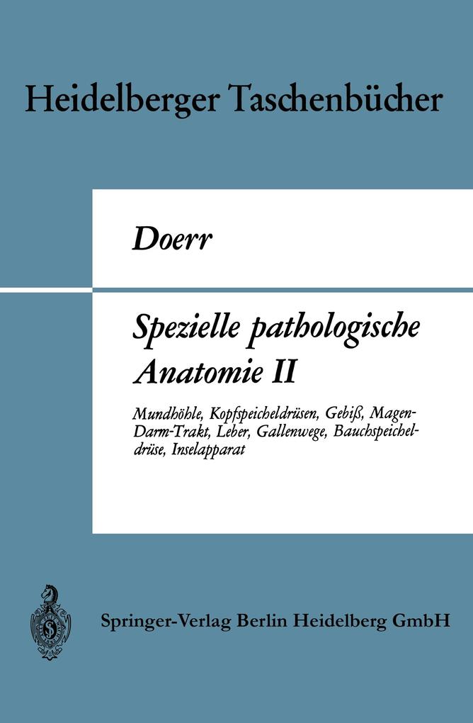 Spezielle pathologische Anatomie II