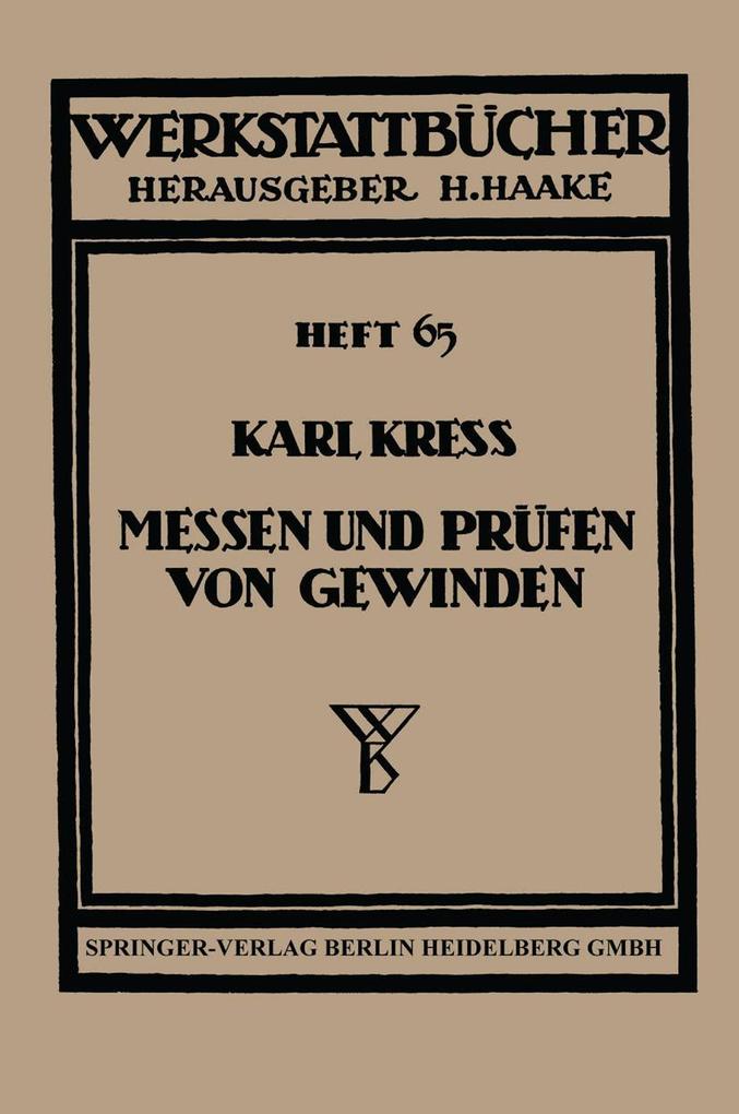 Messen und Prüfen von Gewinden