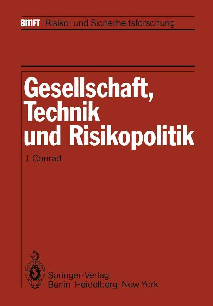 Gesellschaft Technik und Risikopolitik