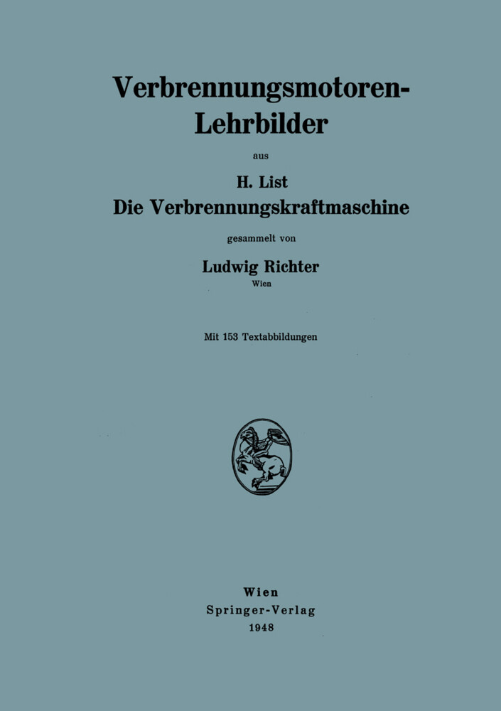 Verbrennungsmotoren-Lehrbilder - Ludwig Richter