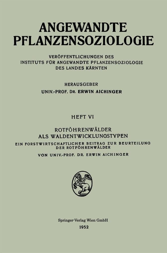 Rotföhrenwälder als Waldentwicklungstypen
