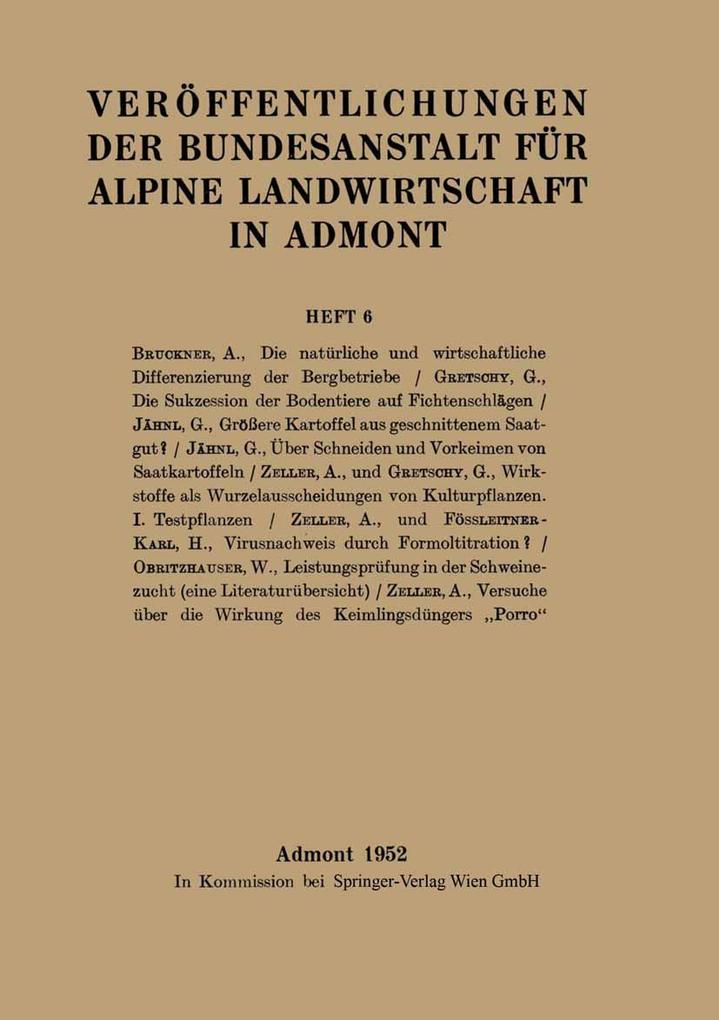 Veröffentlichungen der Bundesanstalt für alpine Landwirtschaft in Admont - A. Bruckner/ K.H. Fössleitner/ G. Gretschy/ G. Jähnl/ W. Obritzhauser