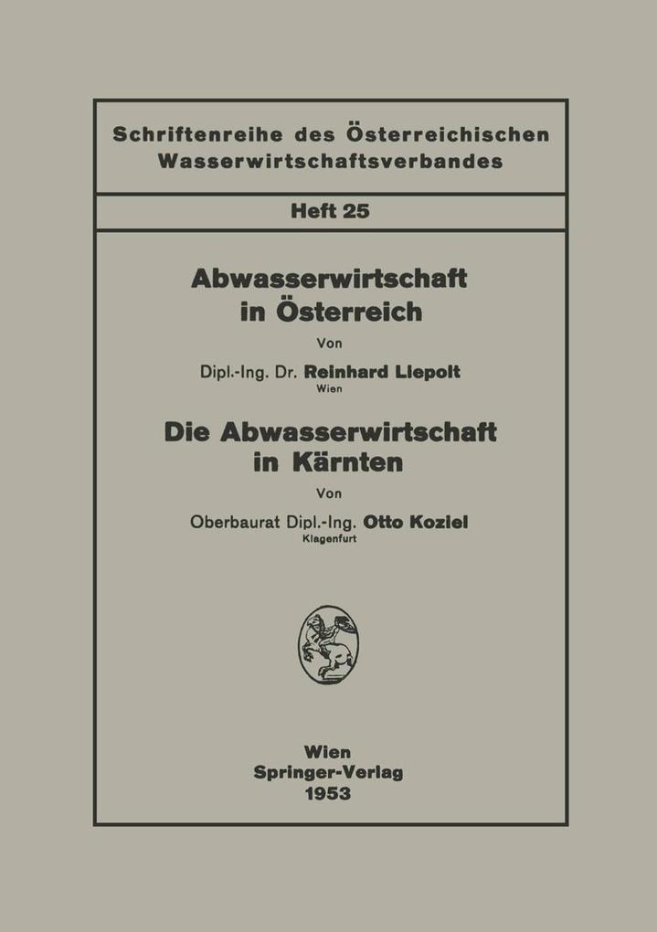 Abwasserwirtschaft in Österreich. Die Abwasserwirtschaft in Kärnten