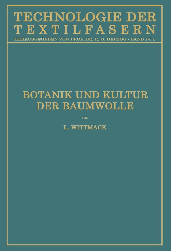 Botanik und Kultur der Baumwolle