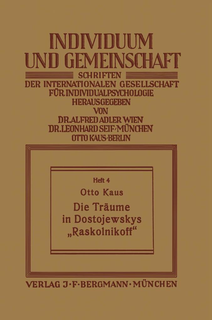 Die Träume in Dostojewskys 'Raskolnikoff'