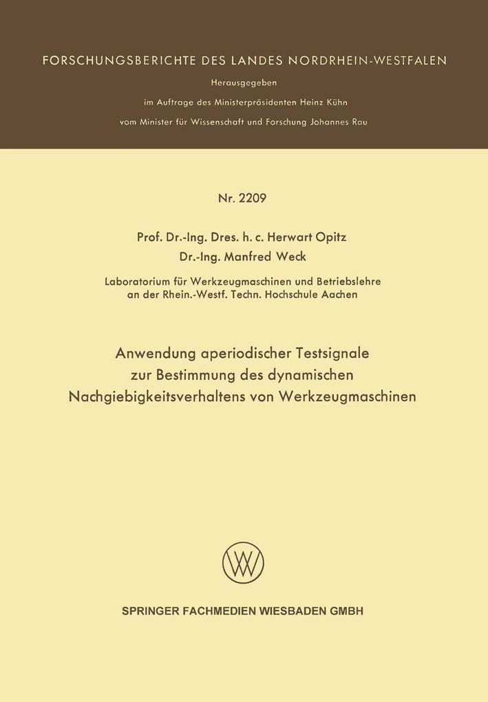Anwendung aperiodischer Testsignale zur Bestimmung des dynamischen Nachgiebigkeitsverhaltens von Werkzeugmaschinen