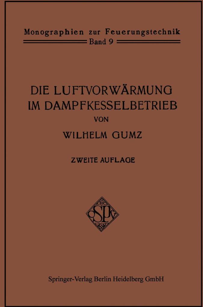 Die Luftvorwärmung im Dampfkesselbetrieb