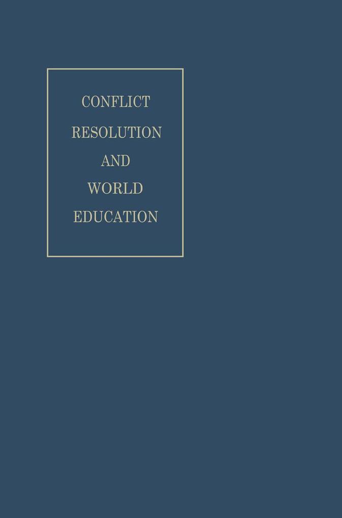 Conflict Resolution and World Education