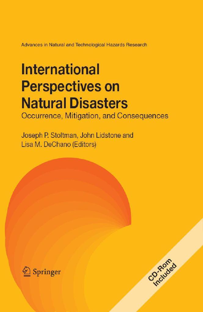 International Perspectives on Natural Disasters: Occurrence Mitigation and Consequences