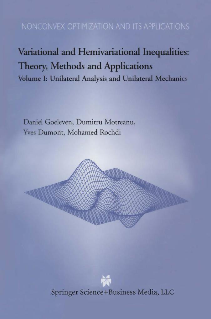 Variational and Hemivariational Inequalities Theory Methods and Applications
