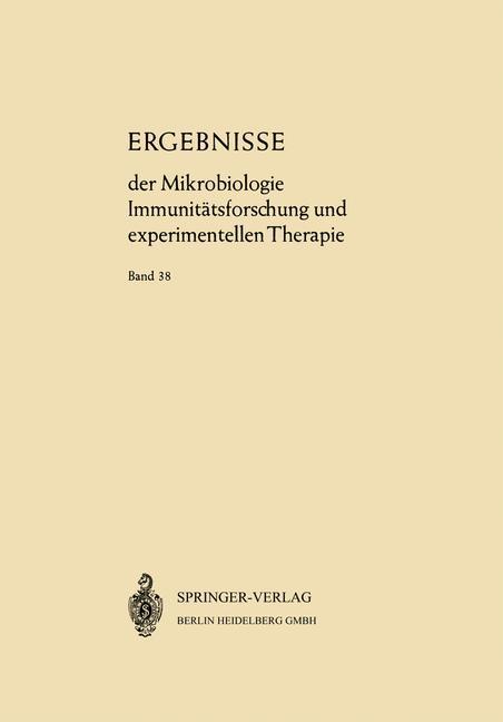 Ergebnisse der Mikrobiologie Immunitätsforschung und Experimentellen Therapie - W. Henle/ W. Kikuth/ K. F. Meyer/ E. G. Nauck/ J. Tomcsik