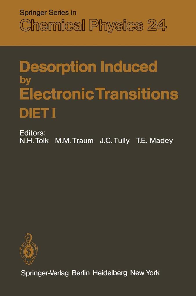 Desorption Induced by Electronic Transitions DIET I