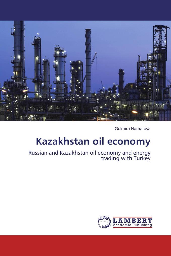 Kazakhstan oil economy