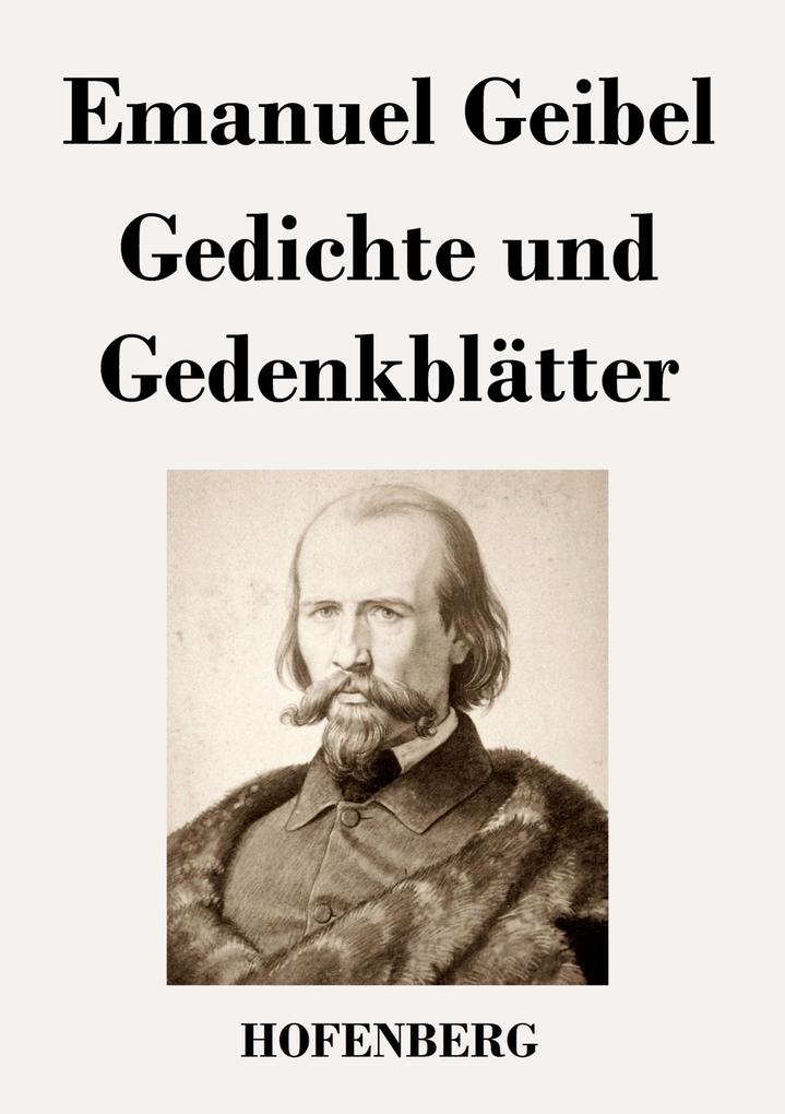 Gedichte und Gedenkblätter