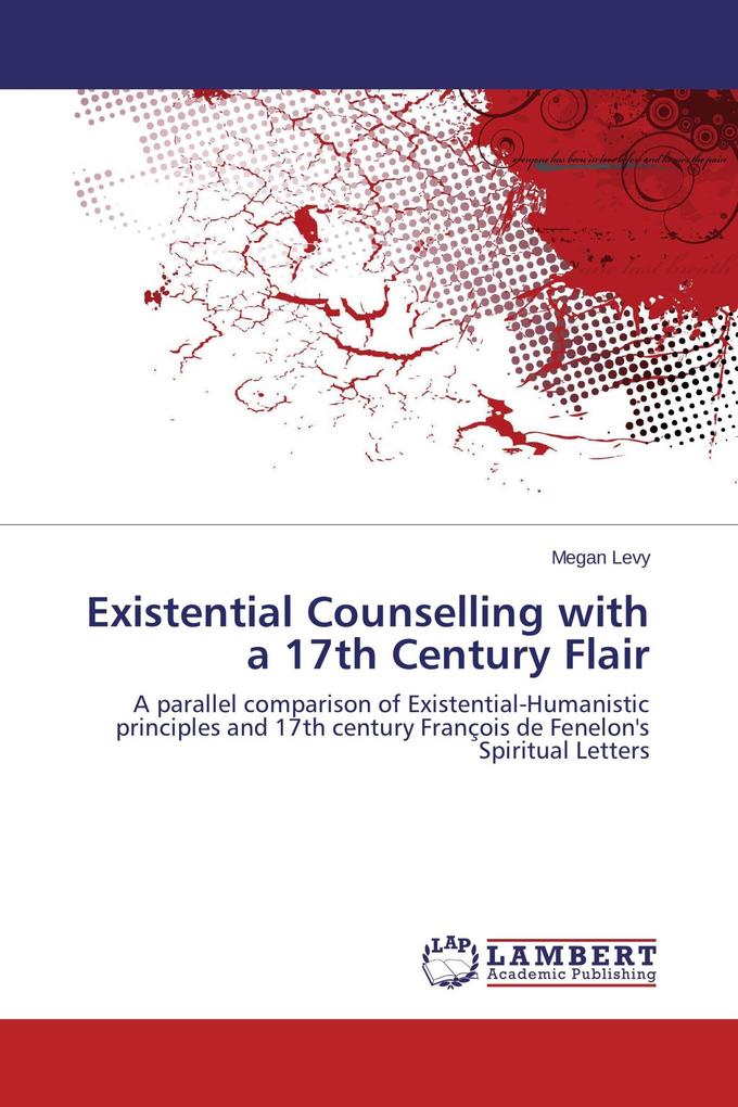 Existential Counselling with a 17th Century Flair