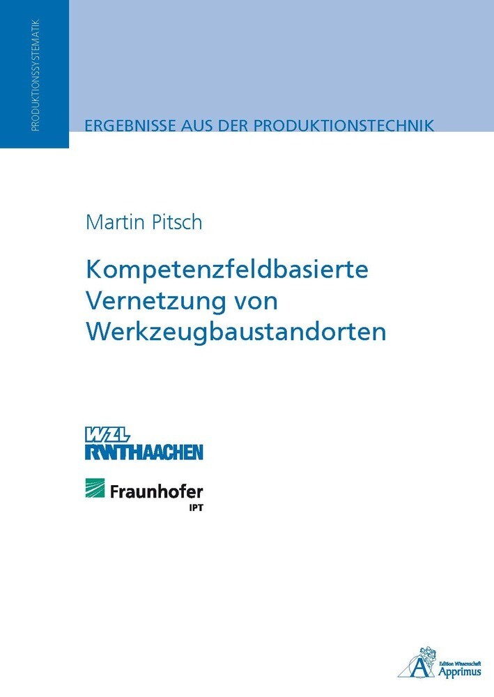 Kompetenzfeldbasierte Vernetzung von Werkzeugbaustandorten - Martin Pitsch