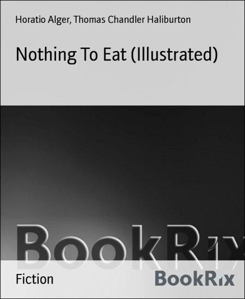 Nothing To Eat (Illustrated)