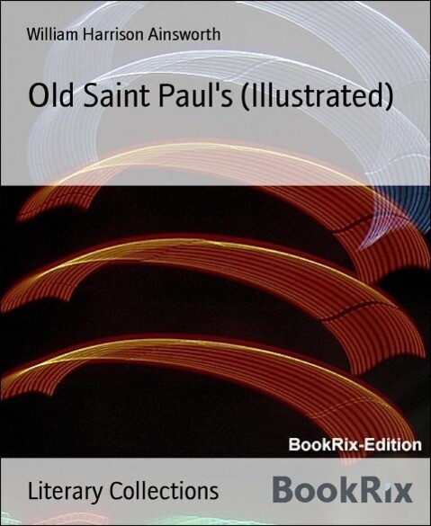 Old Saint Paul‘s (Illustrated)