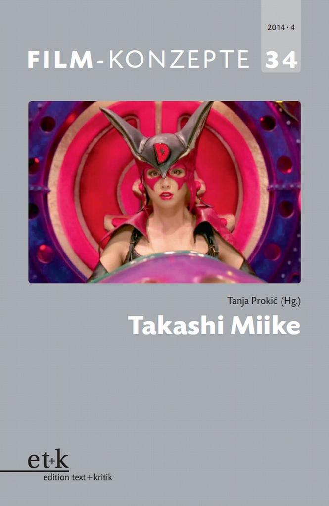 FILM-KONZEPTE 34 - Takashi Miike