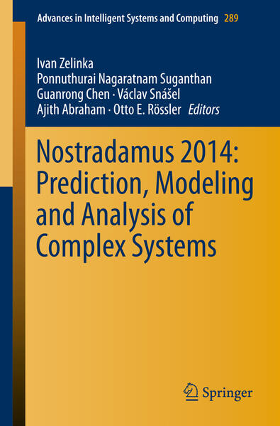 Nostradamus 2014: Prediction Modeling and Analysis of Complex Systems