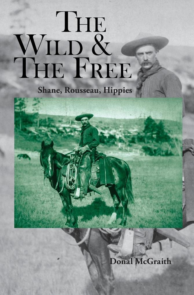 The Wild and the Free