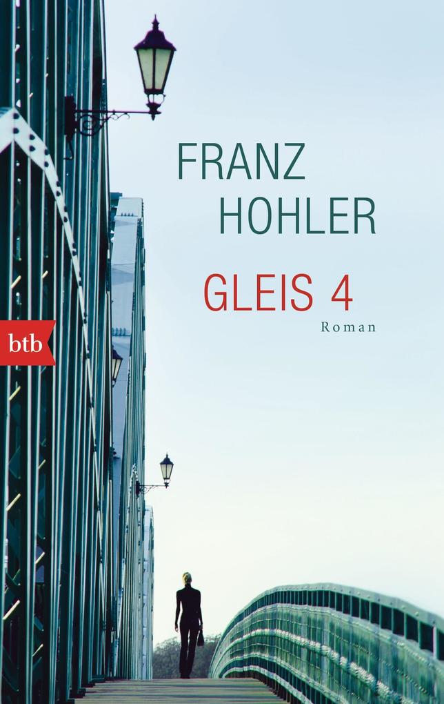 Btb Gleis 4, Belletristik Von Franz Hohler - Bild 4