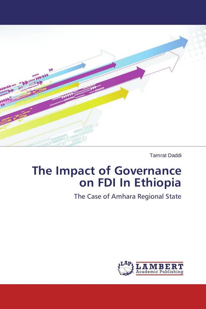 The Impact of Governance on FDI In Ethiopia