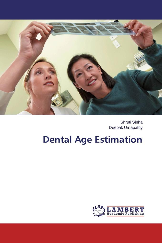 Dental Age Estimation