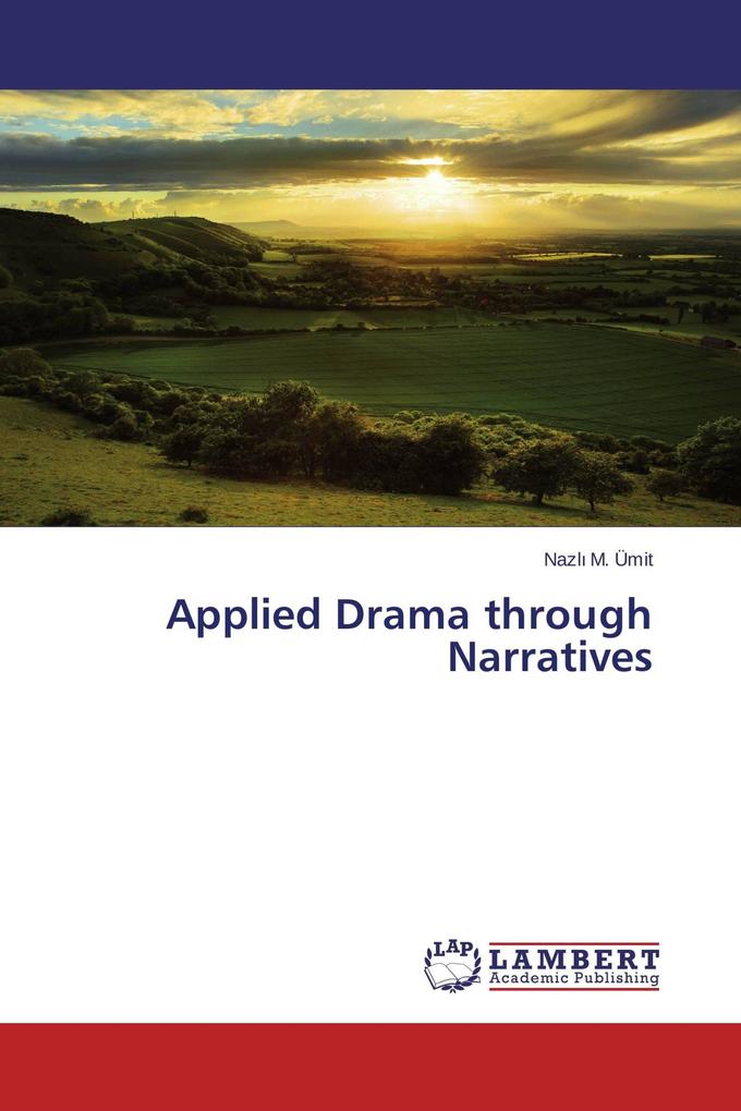 Applied Drama through Narratives
