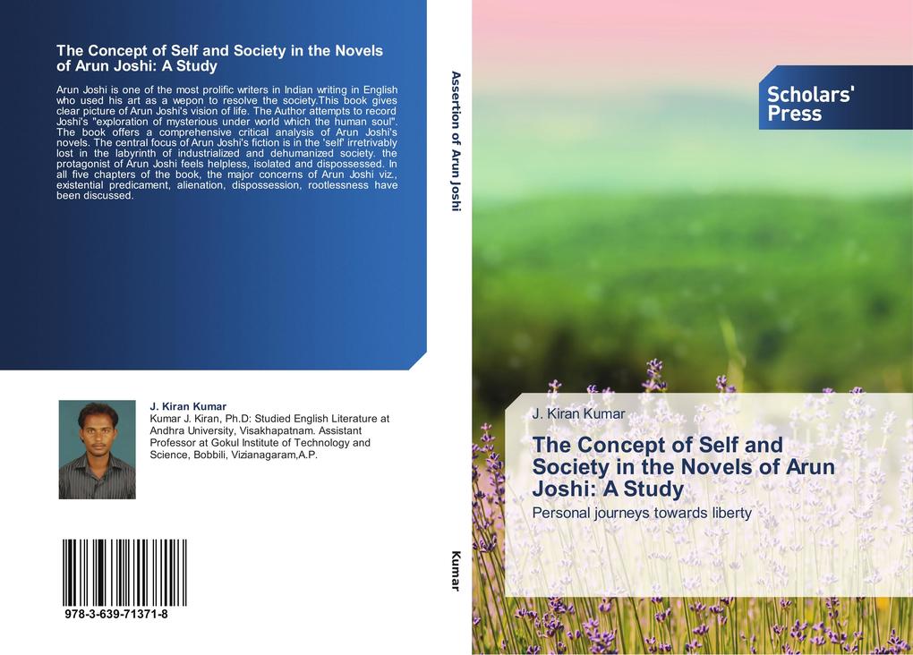 The Concept of Self and Society in the Novels of Arun Joshi: A Study
