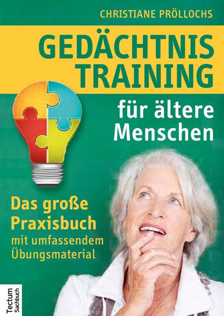 Gedächtnistraining für ältere Menschen als Buch Gedächtnistraining für ältere Menschen als Buch