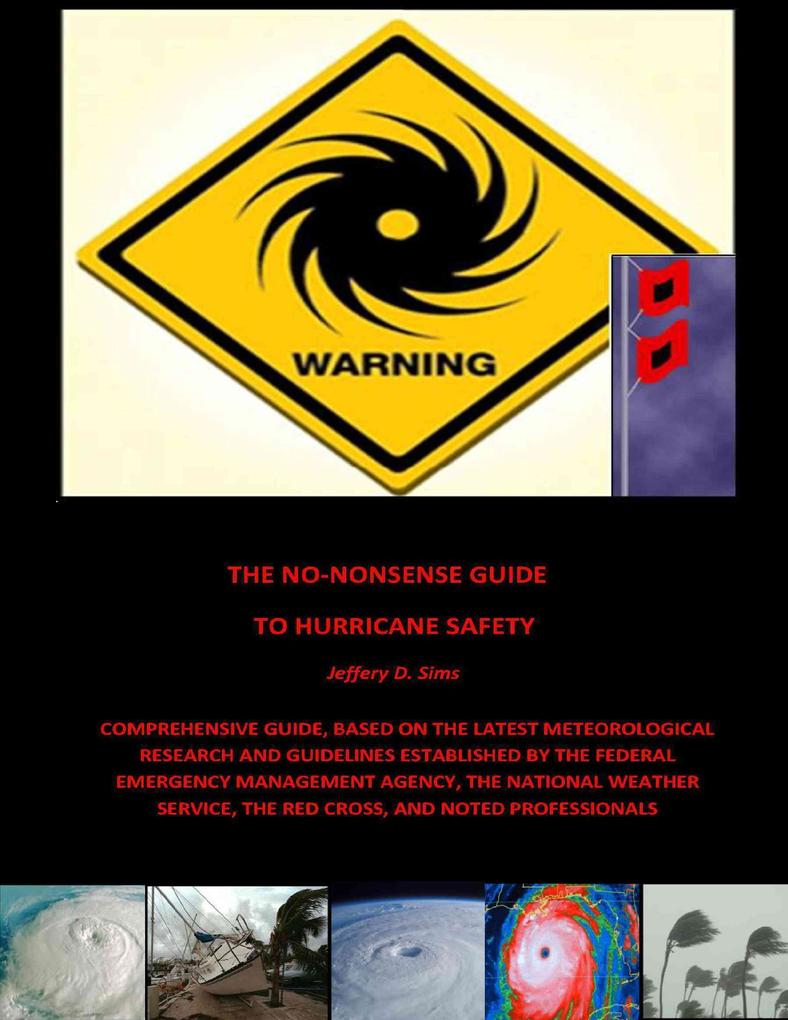 The No Nonsense Guide to Hurricane Safety