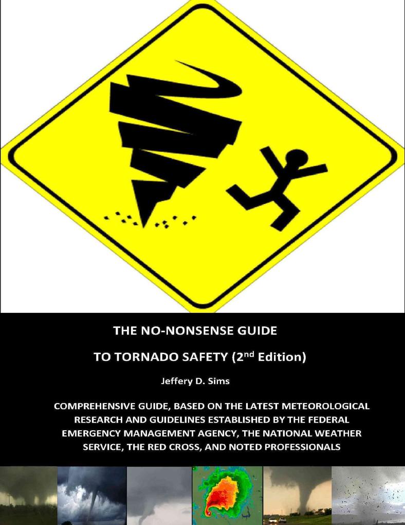 The No Nonsense Guide to Tornado Safety