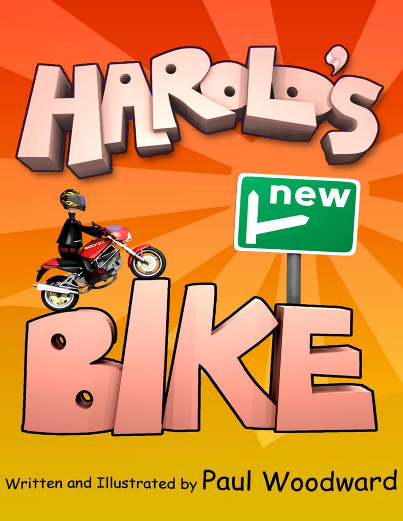 Harold‘s New Bike
