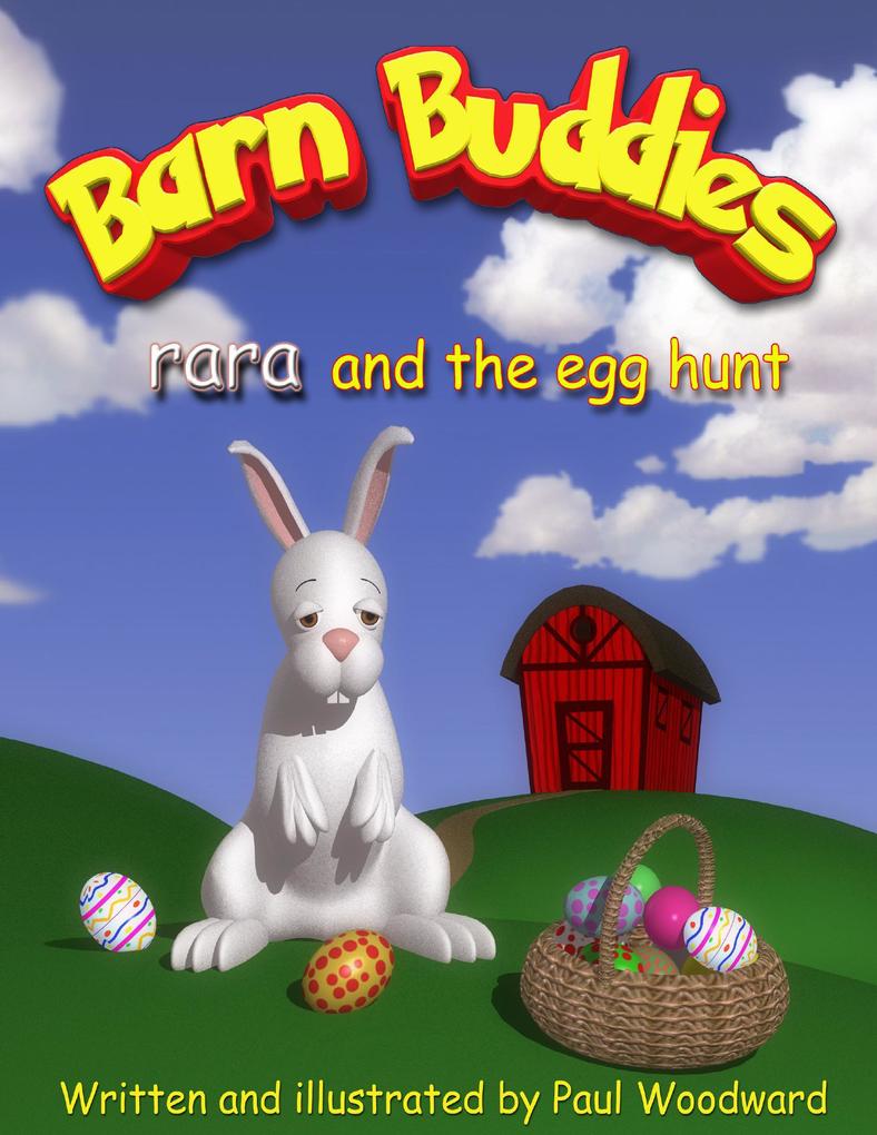 Barn Buddies: rara and the egg hunt