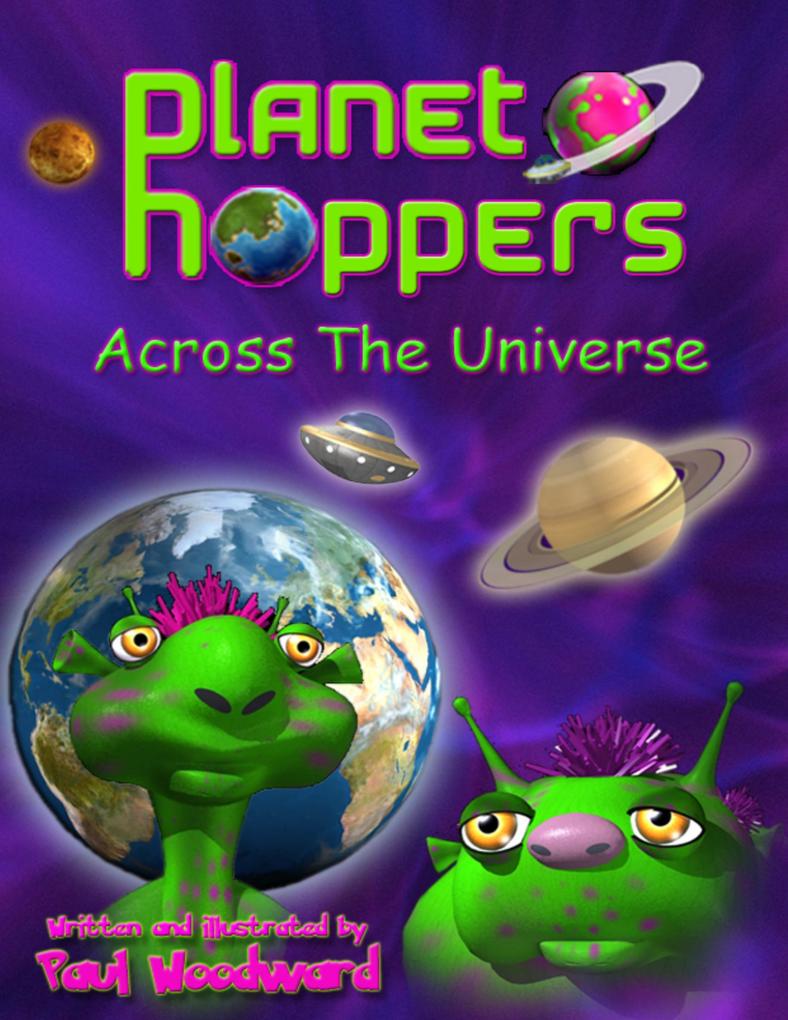 Planet Hoppers: Across The Universe