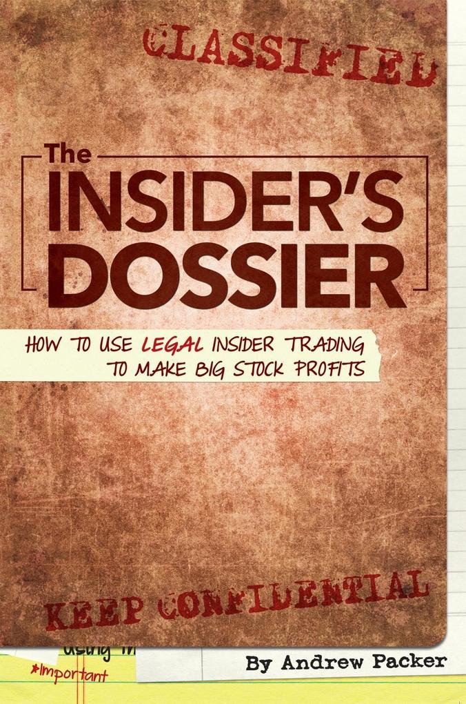 The Insider‘s Dossier