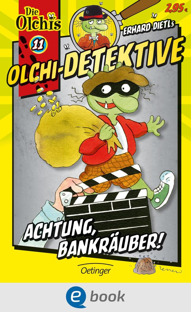 Olchi-Detektive 11. Achtung Bankräuber!