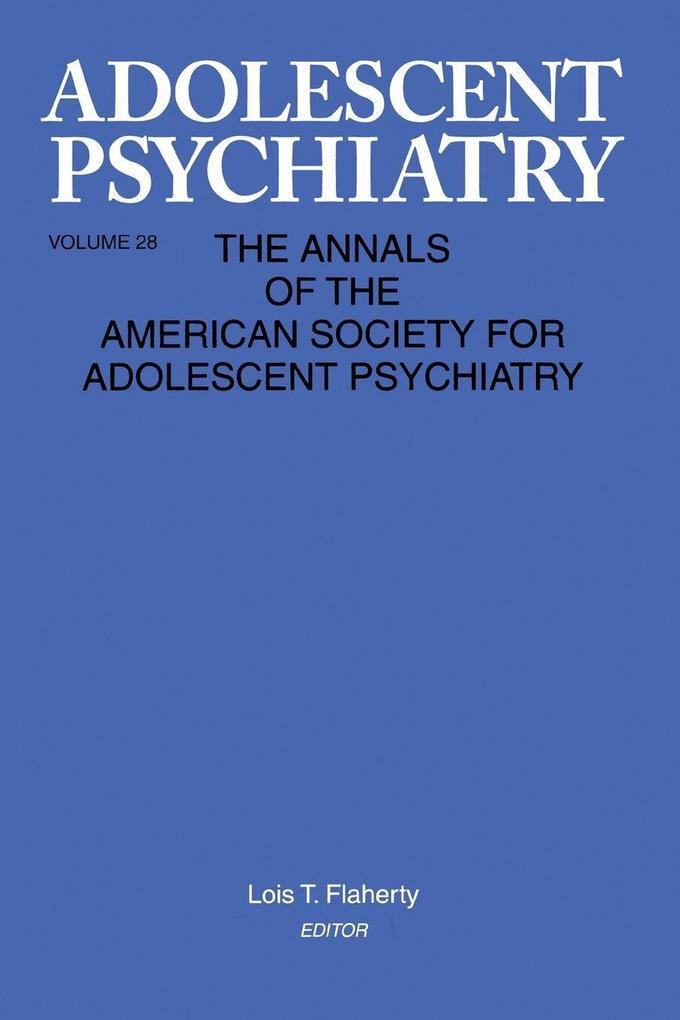 Adolescent Psychiatry V. 28