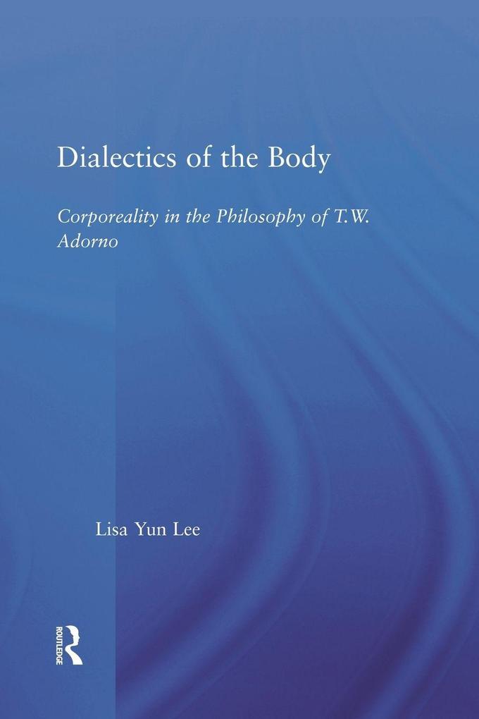 Dialectics of the Body